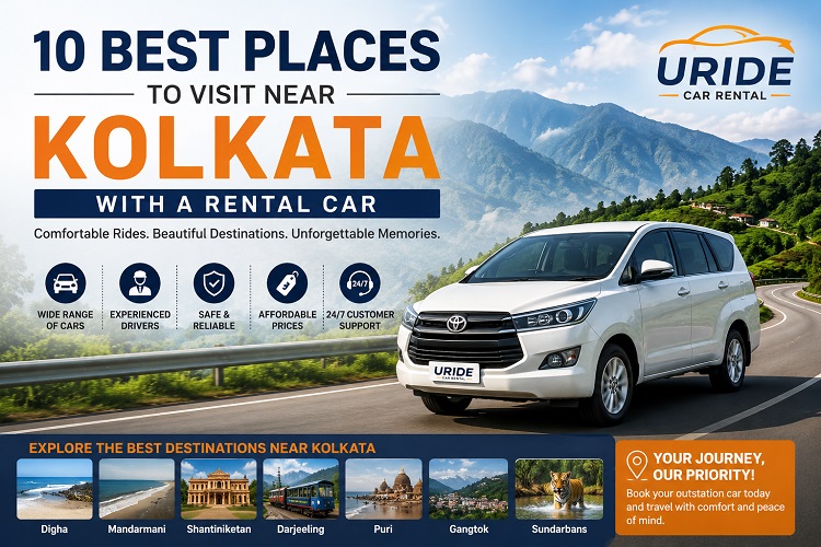 10 Best Places to Visit Near Kolkata with a Rental Car